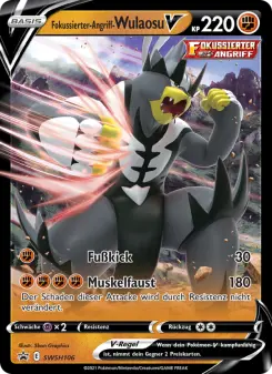 Pokémon-Karte Fokussierter-Angriff-Wulaosu V SWSH106