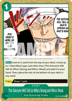 One Piece-Karte The Outcome Will Tell Us Who's Strong and Who's Weak OP15-037