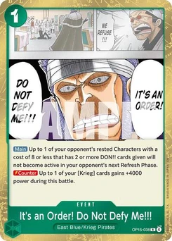 One Piece-Karte It's an Order! Do Not Defy Me!!! OP15-038