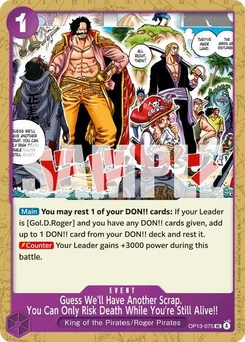 One Piece-Karte Guess We'll Have Another Scrap. You Can Only Risk Death While You're Still Alive!! OP13-075