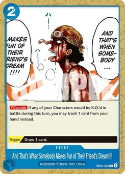 One Piece-Karte And That's When Somebody Makes Fun of Their Friend's Dream!!!! EB02-030