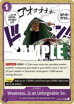 One Piece-Karte Weakness...Is an Unforgivable Sin. OP04-076