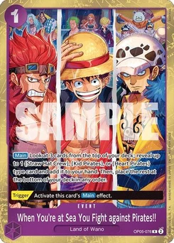 One Piece-Karte When You're at Sea You Fight against Pirates!! (2025 Pirates League Store Qualifier Winner) OP05-076v2