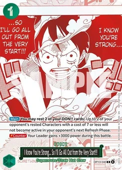 One Piece-Karte I Know You're Strong... So I'll Go All Out from the Very Start!!! (3rd Anniversary Treasure Campaign Pack) OP13-040
