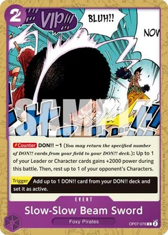 One Piece-Karte Slow-Slow Beam Sword (Reprint) OP07-076v2