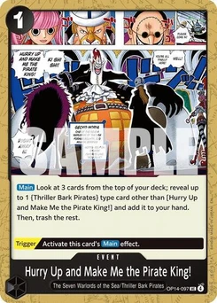 One Piece-Karte Hurry Up and Make Me the Pirate King! OP14-097