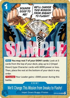 One Piece-Karte We'll Change This Mission from Sneaky to Flashy! OP16-059