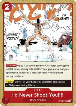 One Piece-Karte I'd Never Shoot You!!!! OP08-017