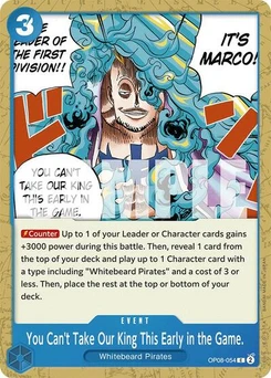 One Piece-Karte You Can't Take Our King This Early in the Game. OP08-054