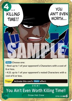 One Piece-Karte You Ain't Even Worth Killing Time!! OP06-039