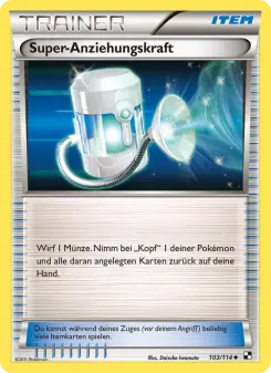 Pokémon-Karte Super-Anziehungskraft 103/114