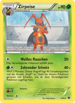 Pokémon-Karte Zirpeise 004/099