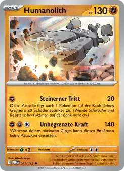 Pokémon-Karte Humanolith 081/132