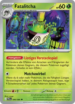 Pokémon-Karte Fatalitcha 006/084