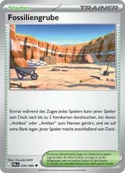 Pokémon-Karte Fossiliengrube 076/084