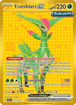 Pokémon-Karte Eisenblatt-ex 213/162