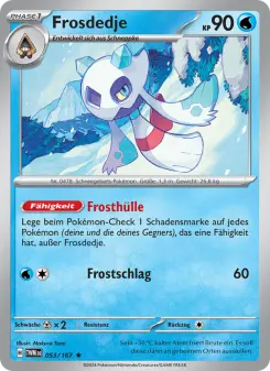 Pokémon-Karte Frosdedje 053/167