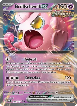 Pokémon-Karte Brüllschweif-ex 094/167