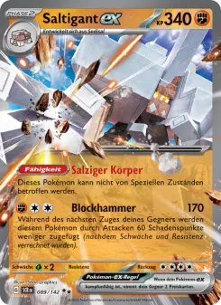 Pokémon-Karte Saltigant-ex 089/142