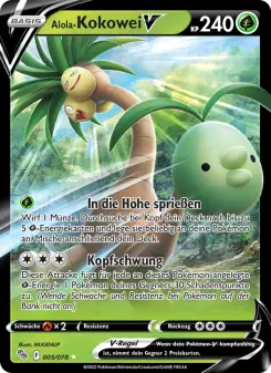 Pokémon-Karte Alola-Kokowei V 005/078