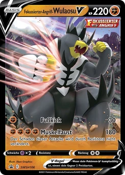 Pokémon-Karte Fokussierter-Angriff-Wulaosu V SWSH106