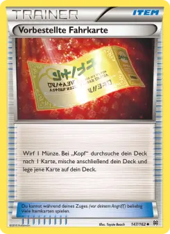 Pokémon-Karte Vorbestellte Fahrkarte 147/162