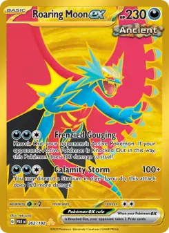 Pokémon-Karte Roaring Moon ex 262/182